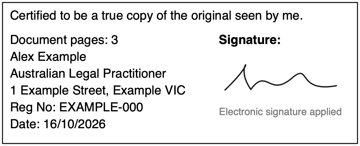 Synthetic stamp: Alex Example, Australian Legal Practitioner, 1 Example Street, Example VIC, registration EXAMPLE-000, document pages 3, date 16/10/2026; synthetic signature and Electronic signature applied label
